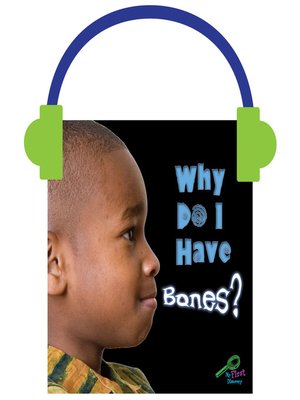 cover image of Why Do I Have Bones?